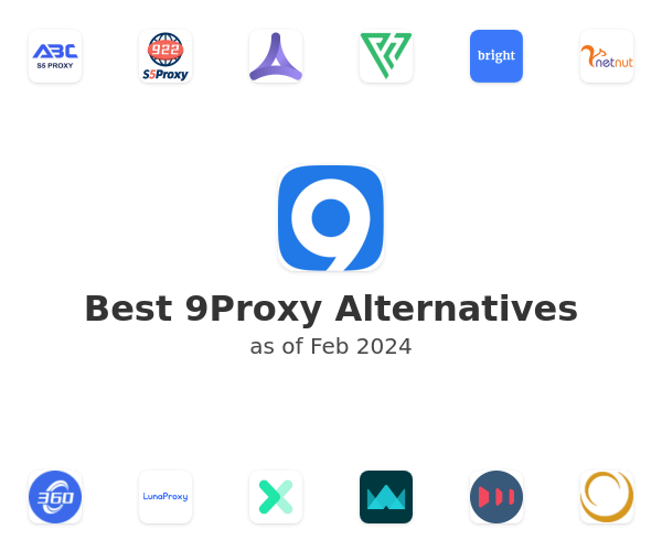 Best 9Proxy Alternatives