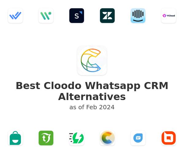 Best Cloodo Whatsapp CRM Alternatives