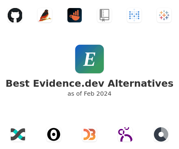 Best Evidence.dev Alternatives