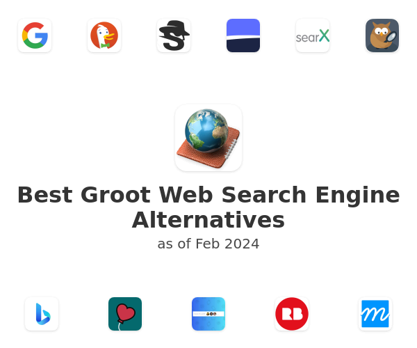 Best Groot Web Search Engine Alternatives